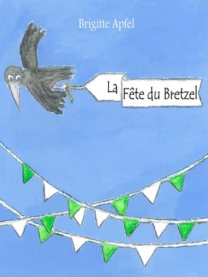 cover image of La Fête du Bretzel